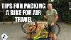Tips For Packing A Bike For Air Travel