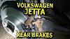 Vw Jetta Rear Brake Rotors And Pads Replacement Diy