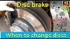 When To Change Brake Discs How To Measure Brake Disc Thickness